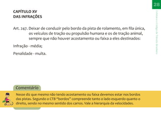 CTB - Códido de Trânsito Brasileiro para bicicleta - Direitos e Deveres do Ciclista