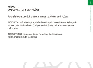 CTB - Códido de Trânsito Brasileiro para bicicleta - Direitos e Deveres do Ciclista