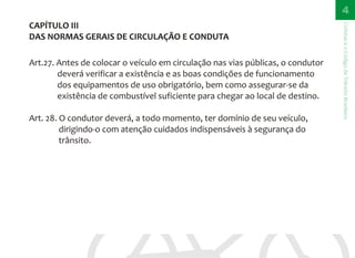 CTB - Códido de Trânsito Brasileiro para bicicleta - Direitos e Deveres do Ciclista