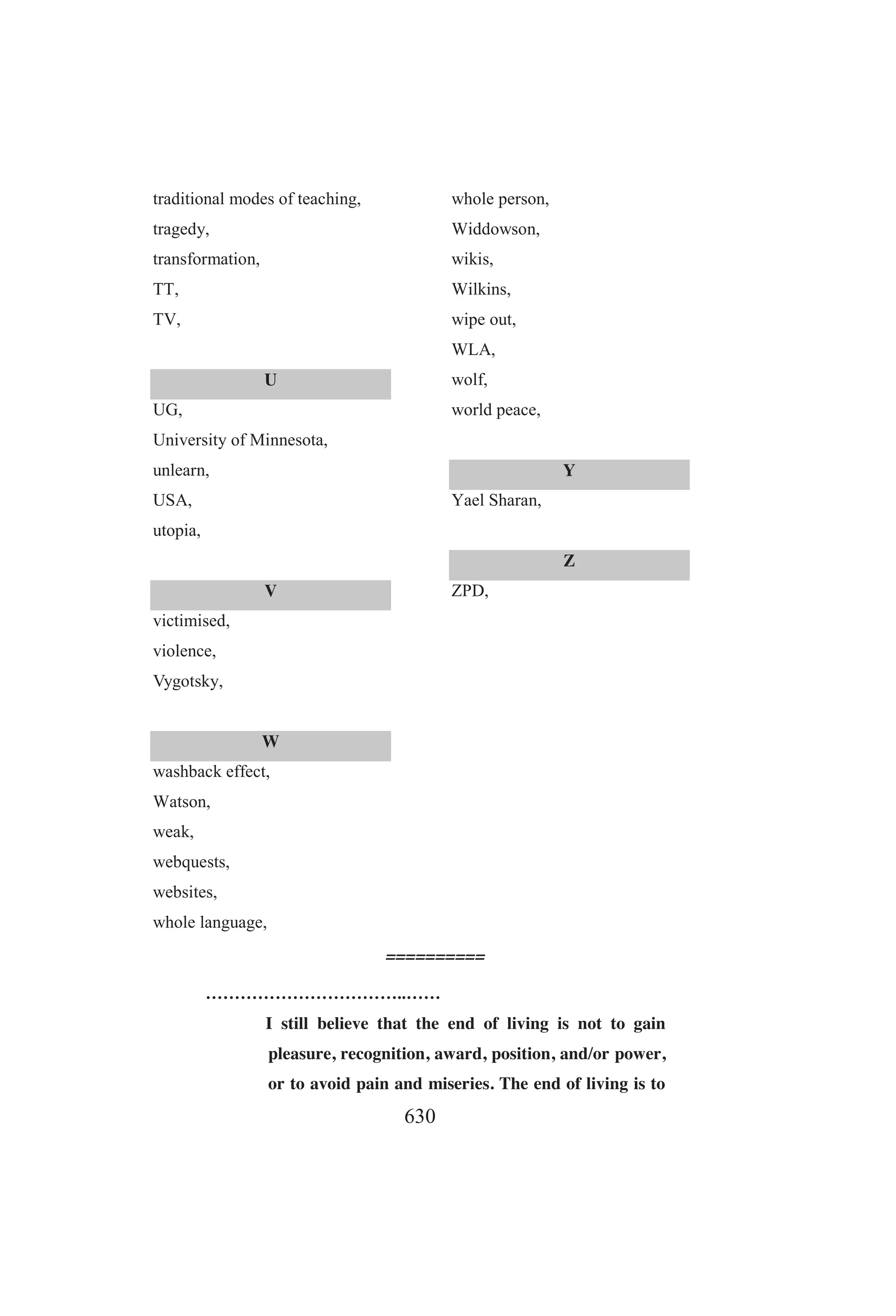 CTBL: Beyond Curent Didactic Methods and Approaches