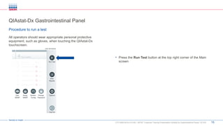 Qstat Cartridge Normal Reference Ranges CTC-5000-0014-A12-001 QSTAT, Customer Training Presentation QIAstat-Dx ...