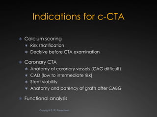 State-of-the-art Cardiac CT of the coronary arteries Slide 34