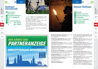 31                              - € 4,-                                                                                                                    - € 1,-                                  32
                   PARTNER                                                                                                                                                                              PARTNER



              Stadtvogel                                                                                                                                              Weis(s)er Stadtvogel
              Fahrradverleih
STADTTOURen




                                                                                                                                                                                                                       STADTTOURen
CIty tOURS




                                                                                                                                                                                                                       CIty tOURS
                   Unterer Anger 14                                                                                                                                         Marienplatz
                   80331 München                                                                                                                                            +49 (0) 89 - 20 32 45 36 0
                   www.weisser-stadtvogel.de                                                                                                                                www.weisser-stadtvogel.de
                                                        - € 4,- ermäßigung bei Fahrradausleihe ganzer
                   1, 2, 3, 6, 7 Sendlinger Tor         tag € 11,- statt € 15,-. Mindestleihdauer für die                                                                   3, 6 Marienplatz
                   152                                  ermäßigung ist ein ganzer tag.                                                                                      1, 2, 3, 4, 6, 7, 8 Marienplatz
                                                        Sie können die Räder 7-gang/ 3-gang auch
                   16, 17, 18, 27 Sendlinger Tor        außerhalb der Bürozeiten zurückgeben.                                                                               52, 132 Marienplatz
                   Mo - Fr       9:00 - 18:00 Uhr       All day bicycle hire costs € 11.- which is a                                                                        19 Theatinerstraße
                   Sa            9:00 - 15:00 Uhr       - € 4 .- reduction instead of the regular € 15.- fee.
                                                        The reduction only applies for the minimum one-day
                                                        hire period.
                                                        The 7 and 3 gear bikes may be returned outside the
                                                        usual office times.




                                                                                                                Mit dem nachtwächter unterwegs: täglich 21 Uhr, On the road with the night watchmen: daily
                                                                                                                treff: Mariensäule auf dem Marienplatz            21 hrs, meeting point: Mariensäule on the Mari-
                                                                                                                (€ 13,- statt € 14,-).                            enplatz (€ 13.- statt € 14.-).
                                                                                                                Die Münchner Altstadtführung: täglich 10:30 + 13 Old Munich city tour: daily 10:30 + 13 + 15
                                                                                                                + 15 Uhr, treff: Mariensäule auf dem Marienplatz  hrs, meeting point: Mariensäule on the Marien-
                                                                                                                (€ 9,- statt € 10,-).                             platz (€ 9.- instead of 10.-).
                                                                                                                Viktualienmarkt-Probiertour: täglich 11 + 13 Uhr Viktualienmarkt-gourmet tour: daily 11 + 13
                                                                                                                mit anmeldung, treff: Maibaum auf dem Viktualien- hrs, booking required, meeting point: Maibaum
                                                                                                                markt. (€ 20,- statt € 21,-).                     at Viktualienmarkt (€ 20.- instead of € 21.-).
                                                                                                                henker, huren, hexen mit Schauspiel: Fr 20 Uhr mit Hangmen, whores and hags with show: eve-
                                                                                                                anmeldung, treff: Unter dem torbogen des Karlstores ry fri 20 hrs, booking required, meeting point:
                                                                                                                (Stachus) (€ 18,- statt € 19,-).                    under the Karlstor (Stachus)
                                                                                                                Zu hofe mit der Kammerzofe: So 11 Uhr Schloss (€ 18.- instead € 19.-).
                                                                                                                Nymphenburg und 14 Uhr Residenz mit anmeldung, At court with the chambermaid: every sun 11
                                                                                                                treff jeweils an der Kasse (€ 18,- statt € 19,-). hrs Nymphenburg Palace and 14 hrs Residenz,
                                                                                                                nationalsozialismus: So 14 Uhr treff: eingang zur booking required, meeting point: at the ticket
                                                                                                                glyptothek am Königsplatz (€ 9,- statt € 10,-).   counter (€ 18.- instead € 19.-).
                                                                                                                Tatort München mit Schauspiel: Do 20 Uhr mit an- National Socialism: every sun 14 hrs, meeting
                                                                                                                meldung, treff: Orlandohaus am Platzl            point: entrance to Glyptothek, Königplatz
                                                                                                                (€ 18,- statt € 19,-).                           (€ 9.- instead of € 10.-).
                                                                                                                Weitere Führungen siehe                          Crime scene Munich with show: every thu 20
                                                                                                                www.weisser-stadtvogel.de                        hrs, booking required, meeting point: Orlando-
                                                                                                                                                                 haus at the Platzl (€ 18.- instead of € 19.-).
                                                                                                                                                                 Additional tours at www.weisser-stadtvogel.

   28                                                                                                                                                                                                                    29
 