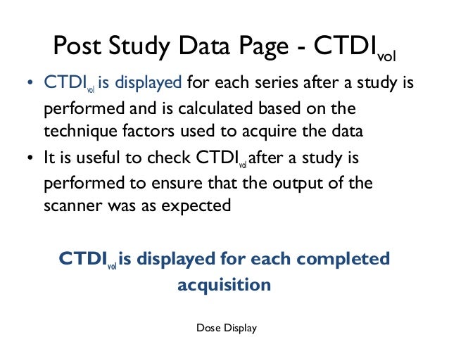 CTDI (Computed Tomography Dose Index