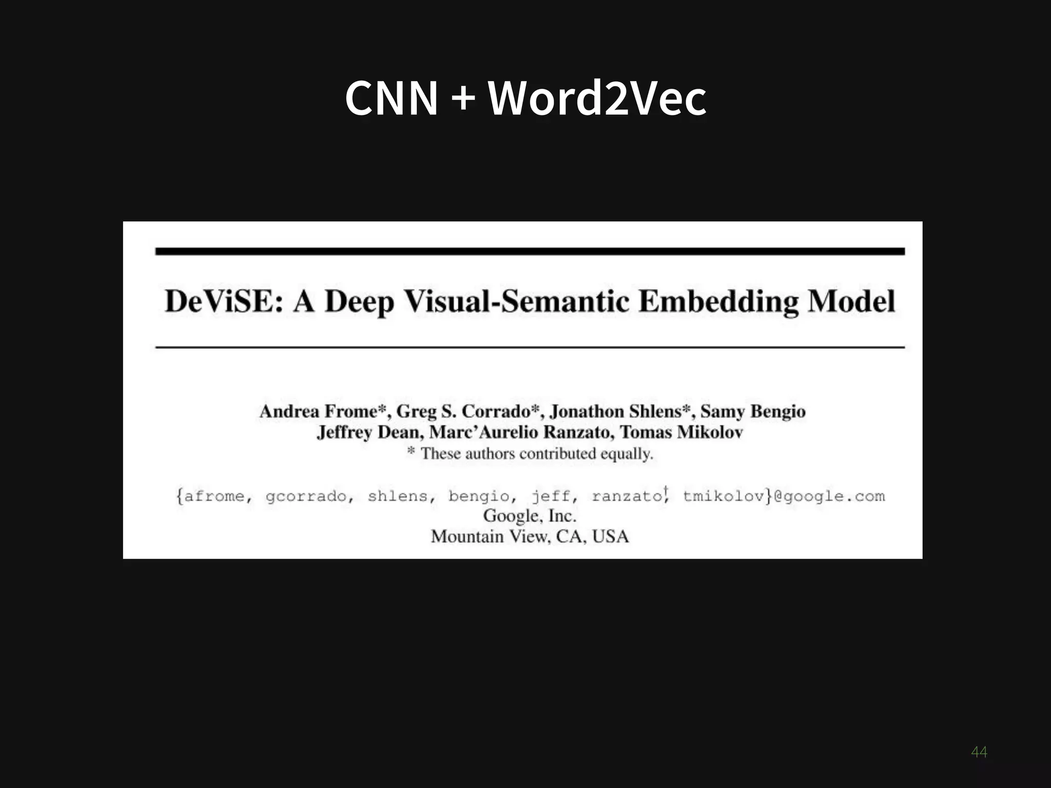 CNN + Word2Vec
44
 