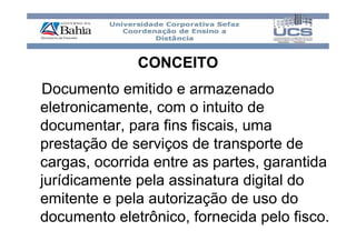Apresentação CT-e SEFAZ BA
