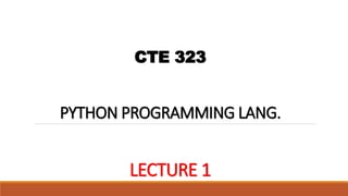 CTE 323 - Lecture 1.pptx
