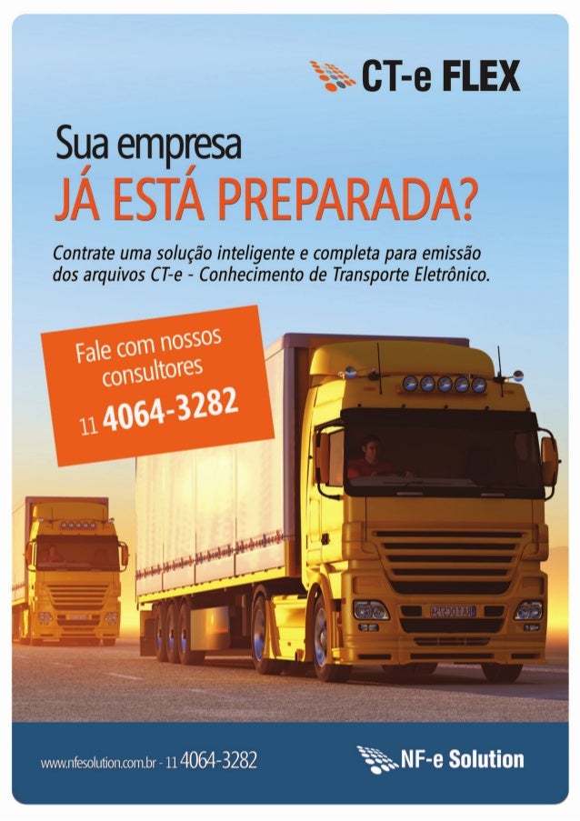 CTe Sistema para emissão do Conhecimento de Transporte Eletrônico CTe Flex CTe Sistema para emissão do Conhecimento de Transporte Eletrônico CTe Flex