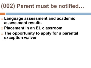(002) Home Language SurveyExample on p. 77