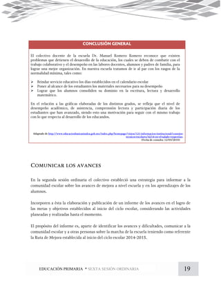 19EDUCACIÓN PRIMARIA * SEXTA SESIÓN ORDINARIA



 