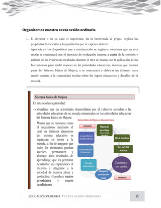 6EDUCACIÓN PRIMARIA * SEXTA SESIÓN ORDINARIA
 