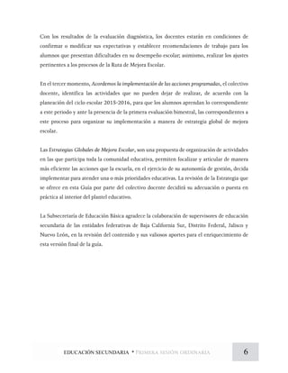 6EDUCACIÓN SECUNDARIA *
 