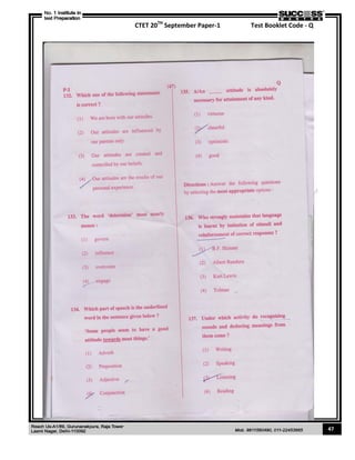 CTET 20TH
September Paper-1 Test Booklet Code - Q
47
 