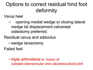 Parsectomy Comprehensive Overview of Congenital Talipes Equinovarus (Clubfoot ...