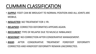 Congenital talipes equinovarus (club foot/ctev) ppt by Dr Pratik | PPTX