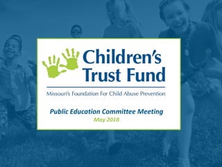 Public Education Committee Meeting
May 2018
 