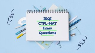 ISQI
CTFL-MAT
Exam
Questions
 
