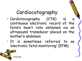 Cardiotocography | PPTX