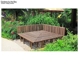 Gardens by the Bay
location: Malay Garden
 