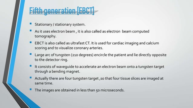 Ct Generations 1 Pptx Medical Tests Medical Health
