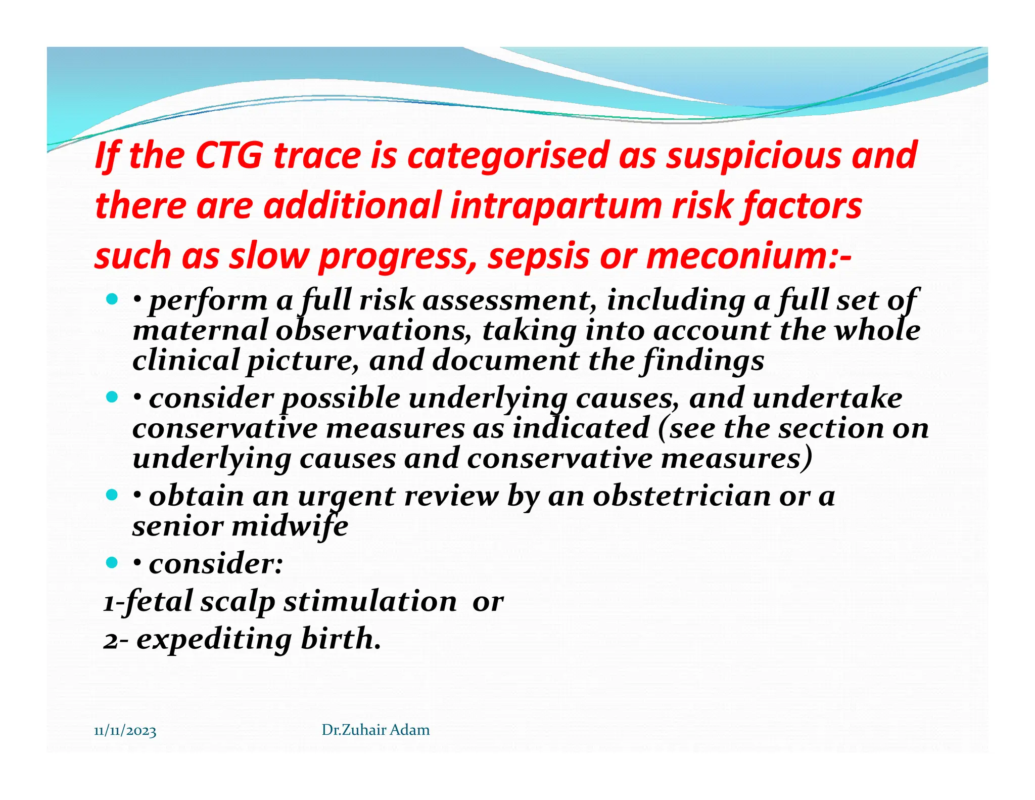 CTG INTERPRETATION Dr zuhair 2023.pdf