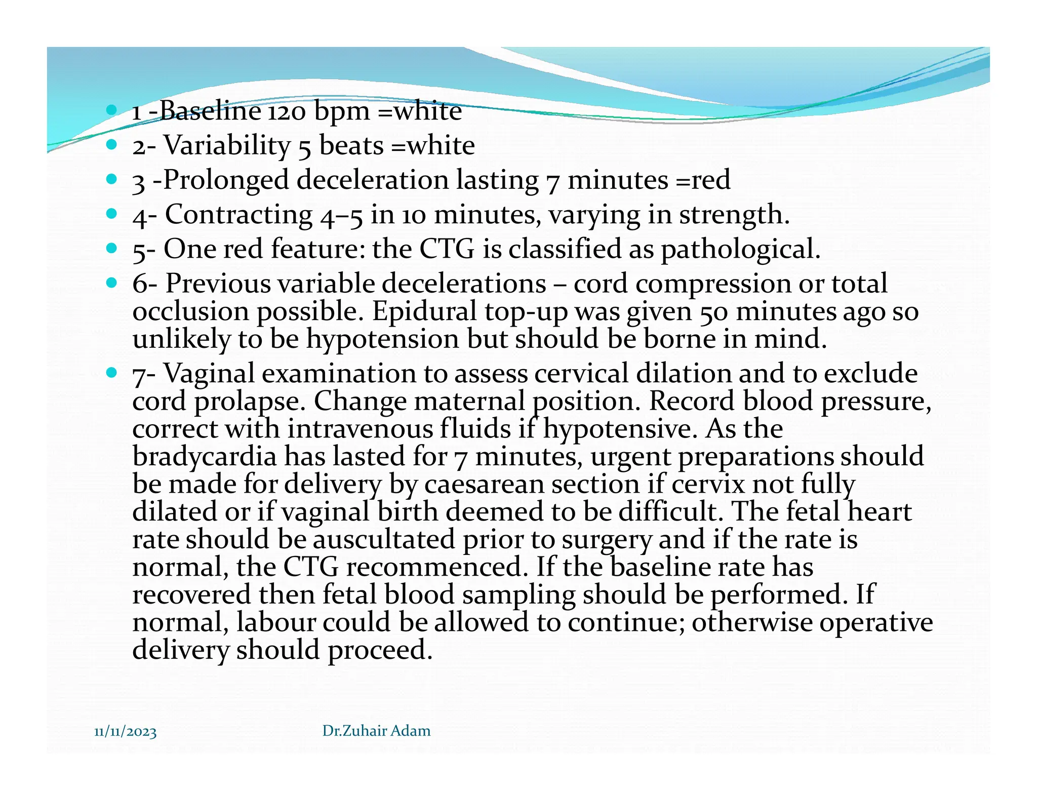 Pathologic Ctg CTG INTERPRETATION Dr zuhair 2023.pdf