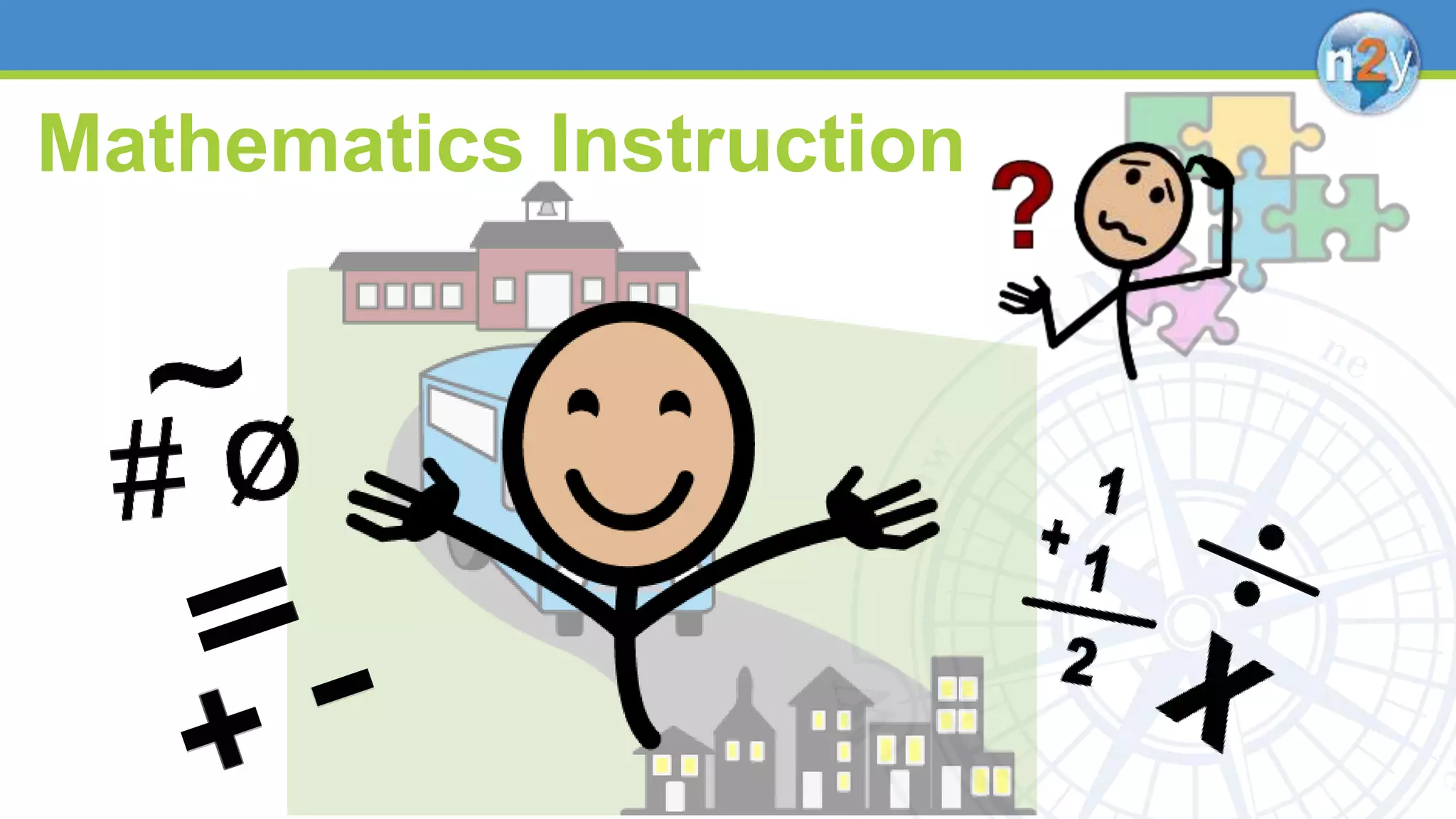 Mathematics Instruction
 