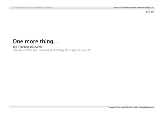 Eye Tracking Research