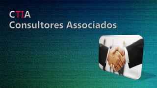 Apresentação da CTIA Consultores Associados - Maio de 2015