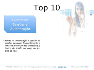 cTIC2009 - Segurança em Aplicações Web-based e RIA