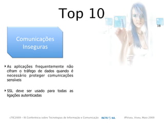 cTIC2009 - Segurança em Aplicações Web-based e RIA