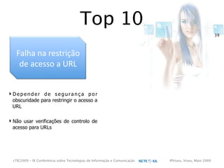 cTIC2009 - Segurança em Aplicações Web-based e RIA