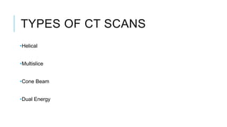 Ct Scan Sequences Types CT image acquisition | PPTX