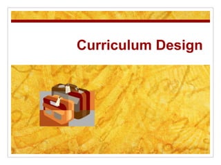 Curriculum Design