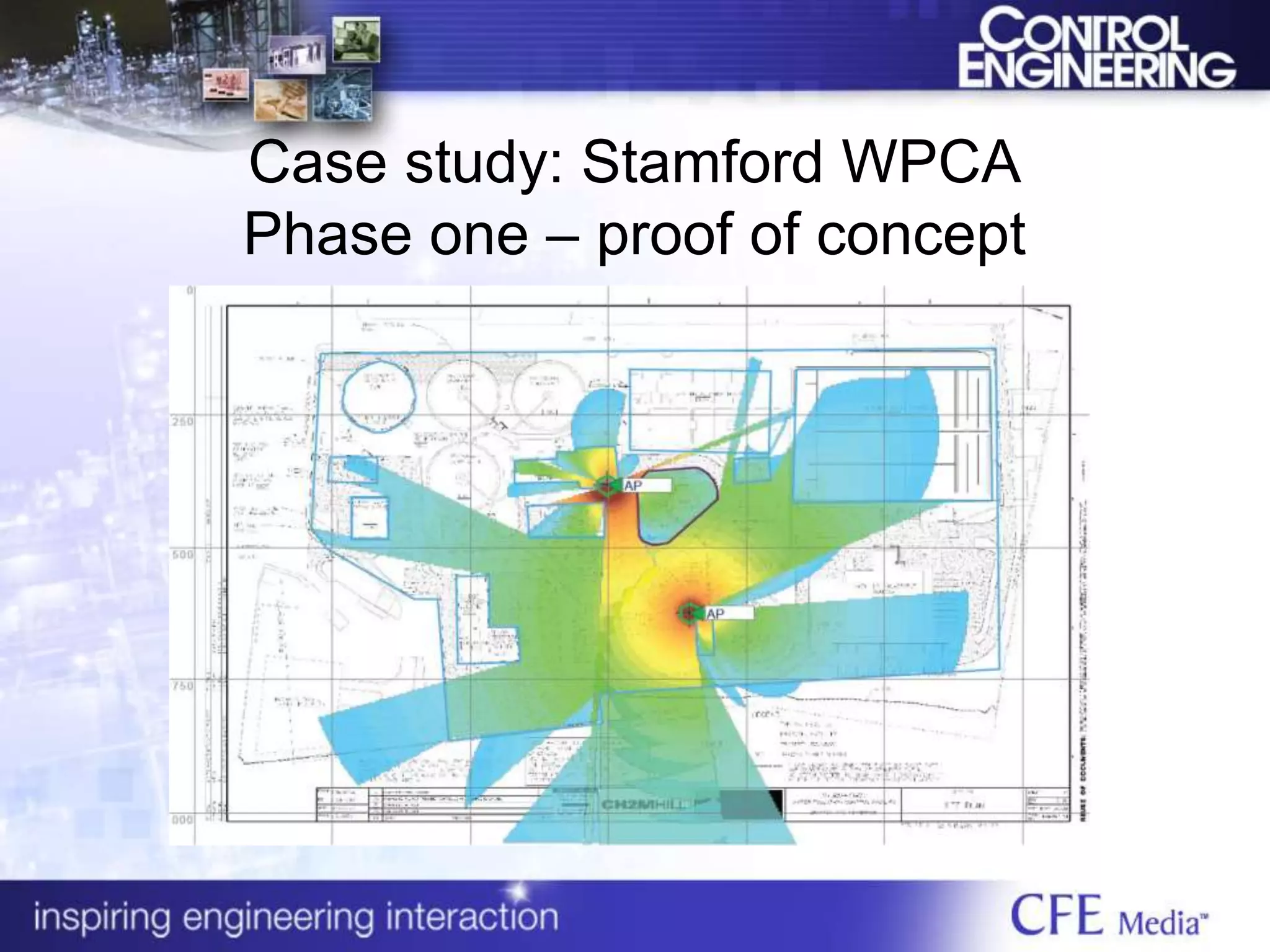 Case study: Stamford WPCA
Phase one – proof of concept
 