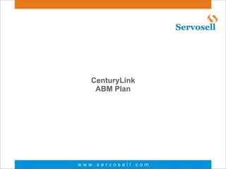 Century Link - ABM Strategy 2