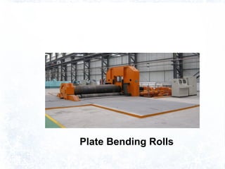 Plate Bending Rolls
 