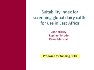 Tropical dairy genomics 