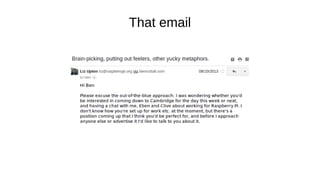 That email
 