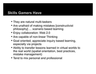 The Use of Games to Educate
