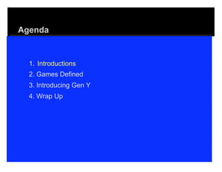 The Use of Games to Educate