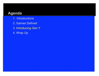 The Use of Games to Educate