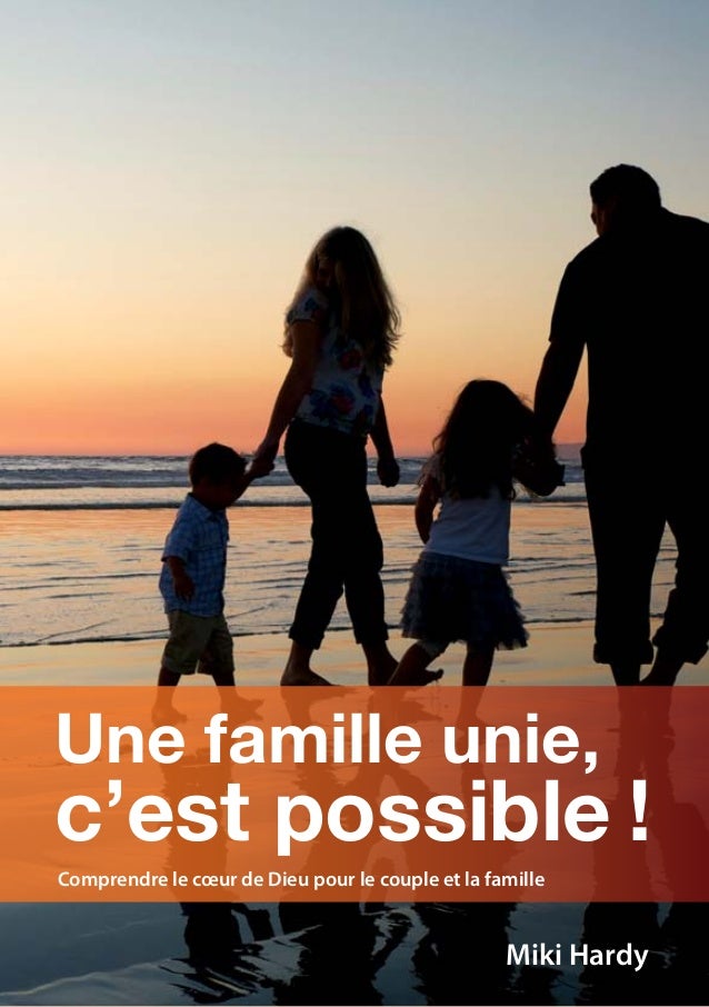Une Famille Unie C Est Possible French Une Famille Unie C Est Possible French
