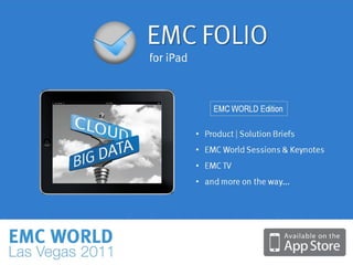 © Copyright 2011 EMC Corporation. All rights reserved.   31
 