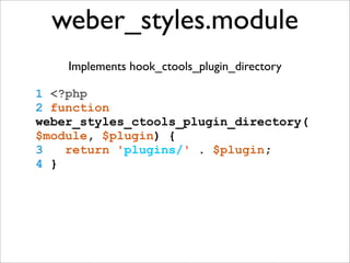 weber_styles.module
Implements hook_ctools_plugin_directory
1 <?php
2 function
weber_styles_ctools_plugin_directory(
$module, $plugin) {
3 return 'plugins/' . $plugin;
4 }
 