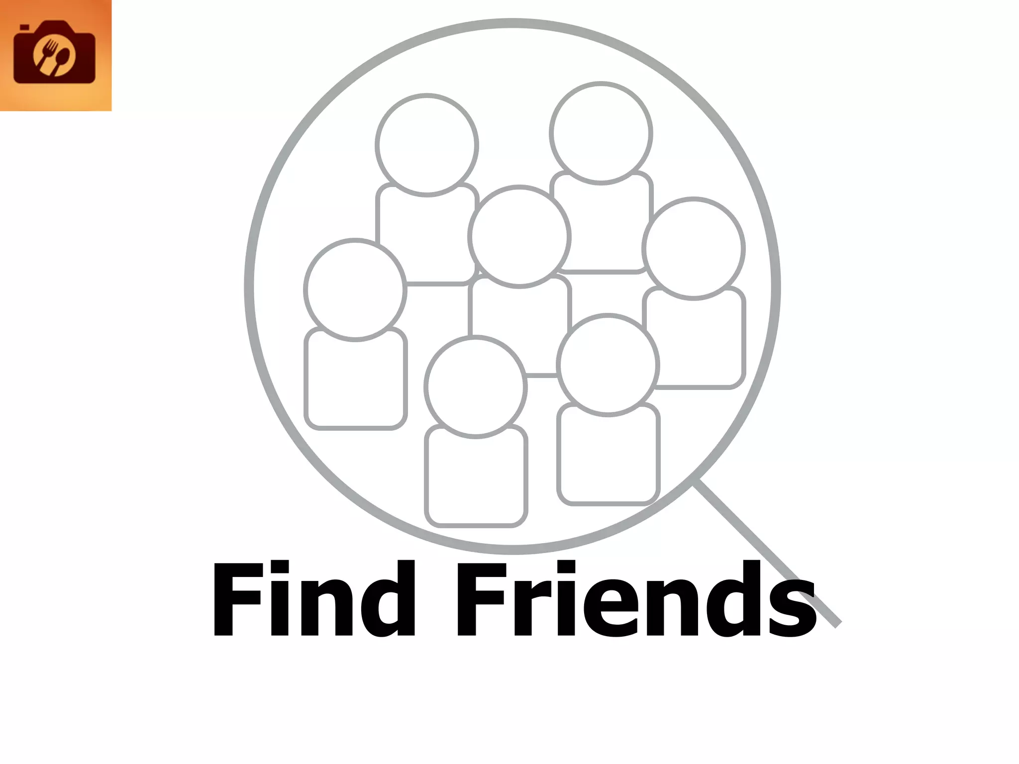 Find Friends
 