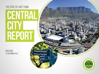 Launch of the State of Cape Town Central City Report_Rob_Kane