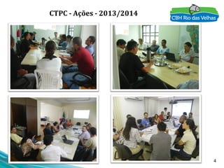 4
CTPC - Ações - 2013/2014
 