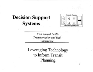 Leveraging Technology to Inform Transit Planning