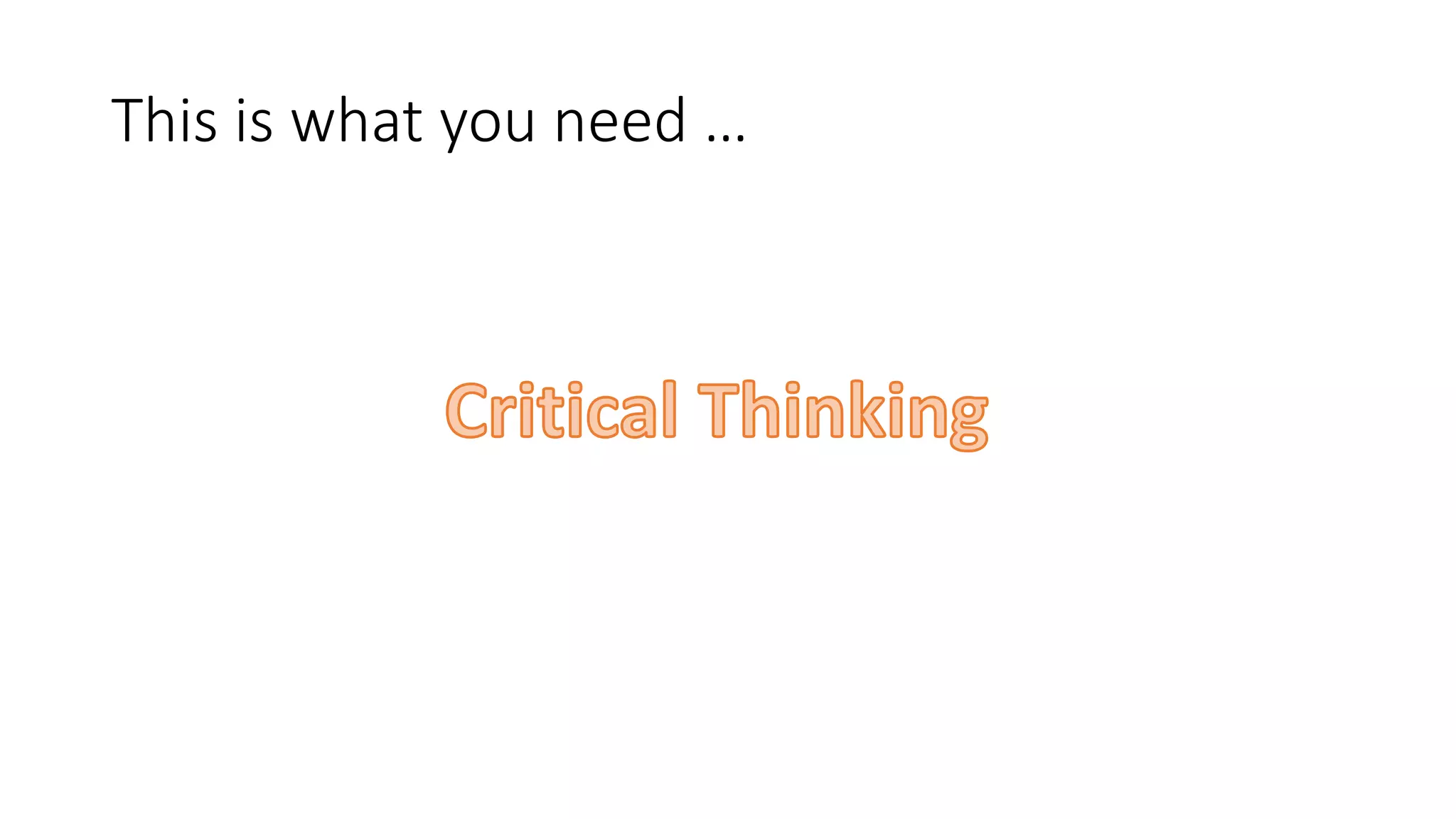 Critical thinking in education pptx education